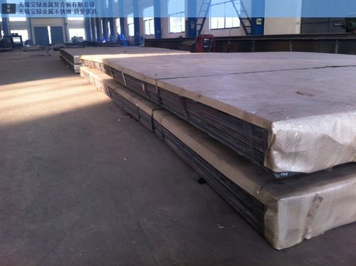 304不锈钢复合板「无锡宝禄金属复合板供应」 - 荆门新闻网